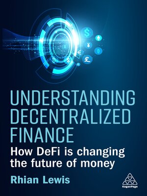 cover image of Understanding Decentralized Finance